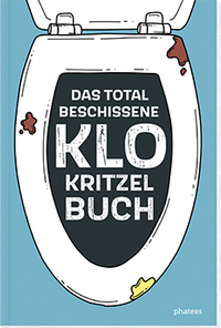 Das total beschissene Klo-Kritzelbuch - jetzt bei Amazon.de